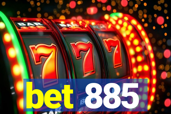 bet 885